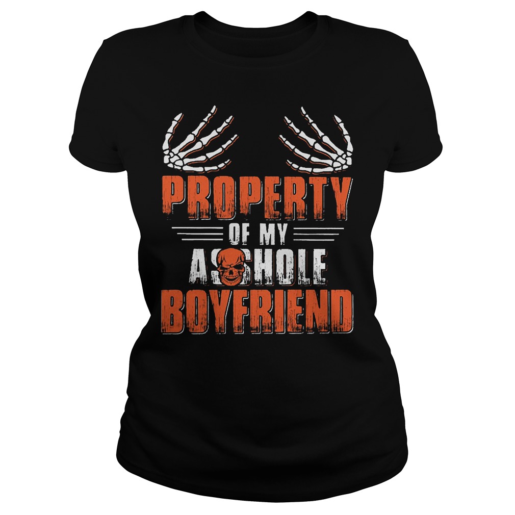 Boob Property Of My Asshole Boyfriend Shirt 6 Boob Property Of My Asshole Boyfriend Ladies