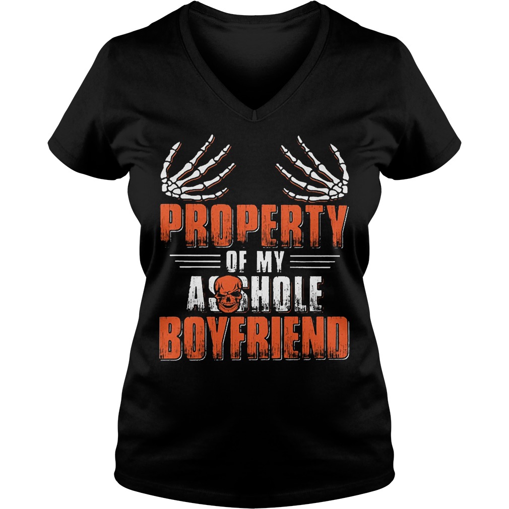 Boob Property Of My Asshole Boyfriend Shirt 5 Boob Property Of My Asshole Boyfriend V Neck