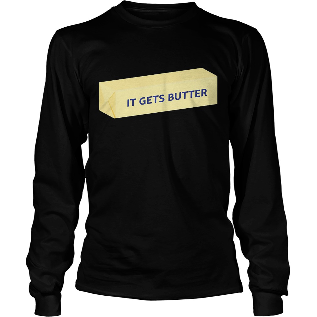Hannah Hart It Gets Butter Shirt 3 Hannah Hart It Gets Butter Longsleeve