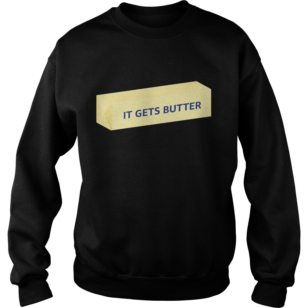 Hannah Hart It Gets Butter Shirt 2 Hannah Hart It Gets Butter Sweater