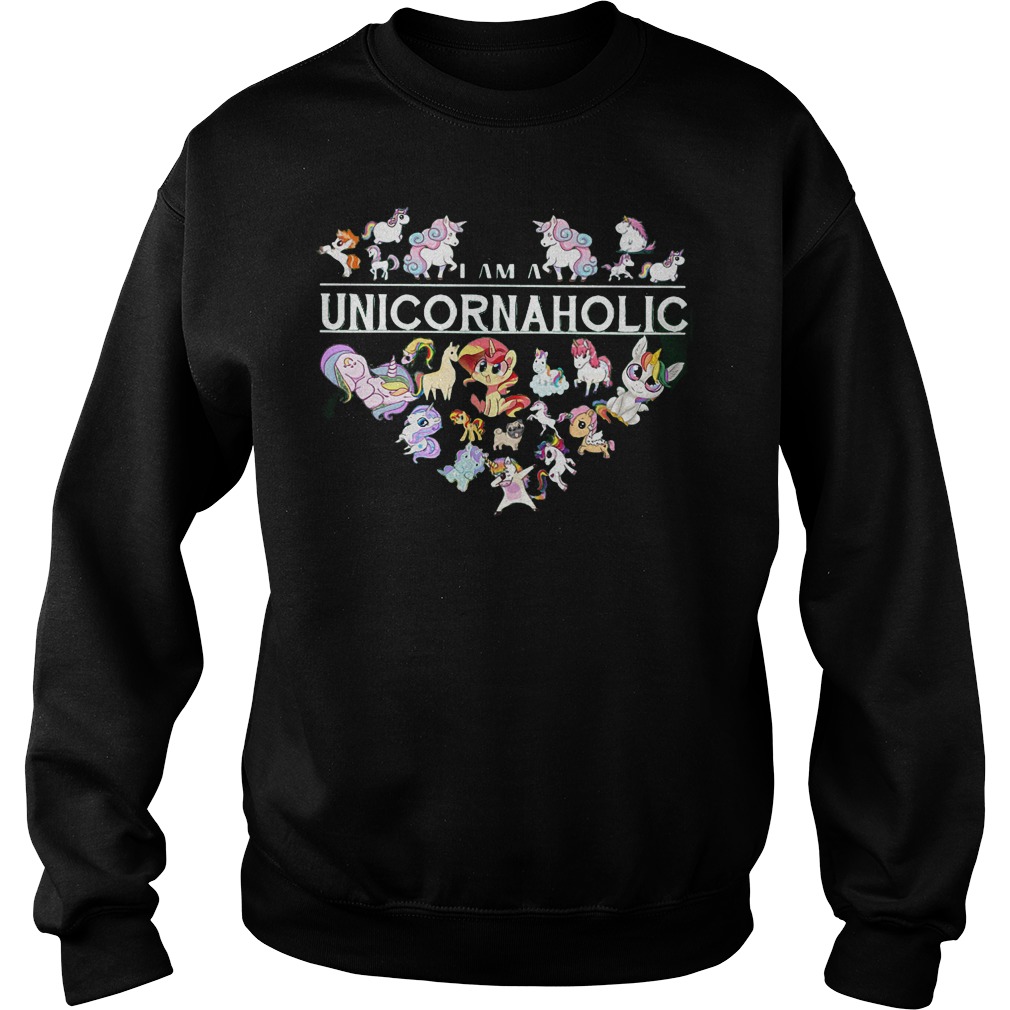 I Am A UnicornAholic Unicorn Aholic Shirt 3 I Am A Unicornaholic Unicorn Aholic Sweater