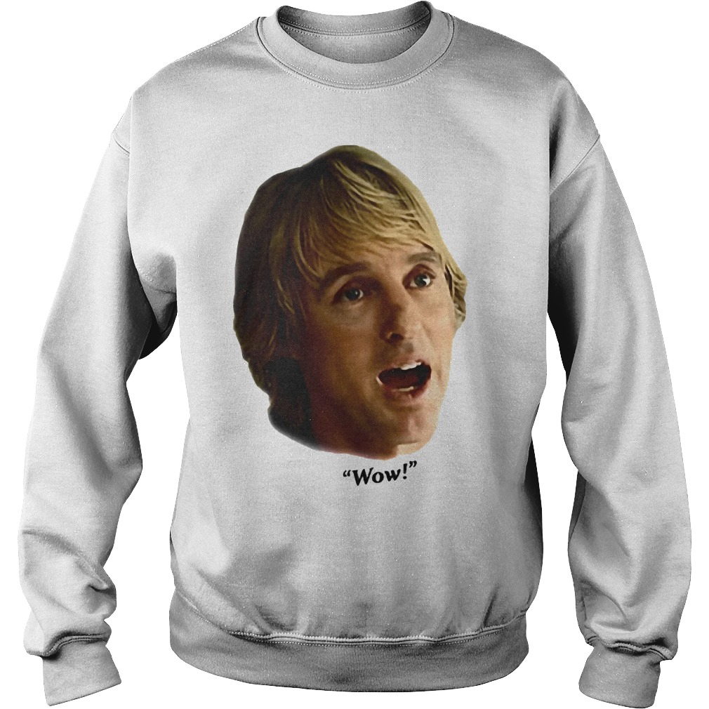 Owen Wilson Wow Shirt, Hoodie, Sweater, Longseeve T-Shirt 14 Owen Wilson Wow Sweater