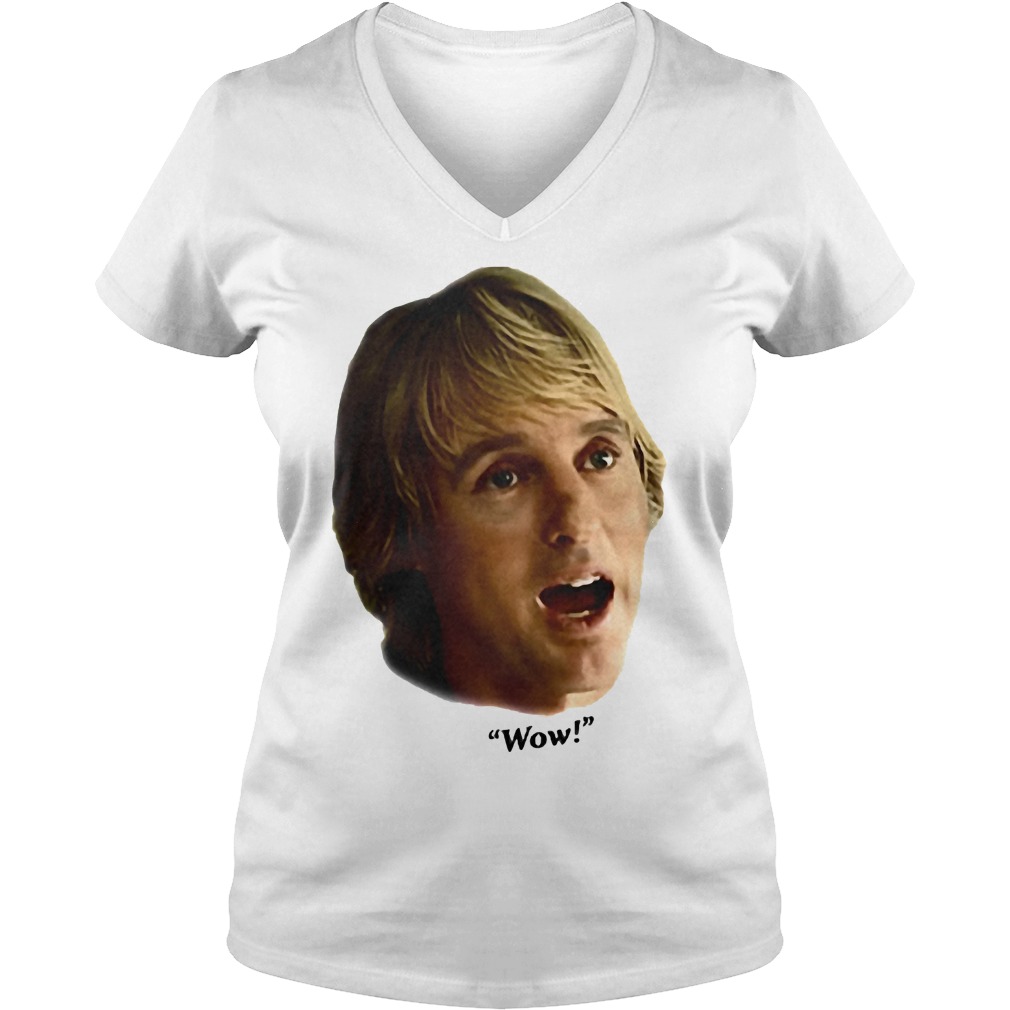 Owen Wilson Wow Shirt, Hoodie, Sweater, Longseeve T-Shirt 17 Owen Wilson Wow V Neck