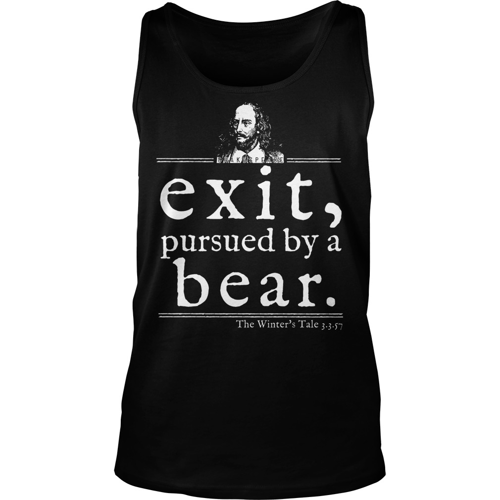 Shakespeare Exit Pursued By A Bear Shirt 7 Shakespeare Exit Pursued By A Bear Tanktop