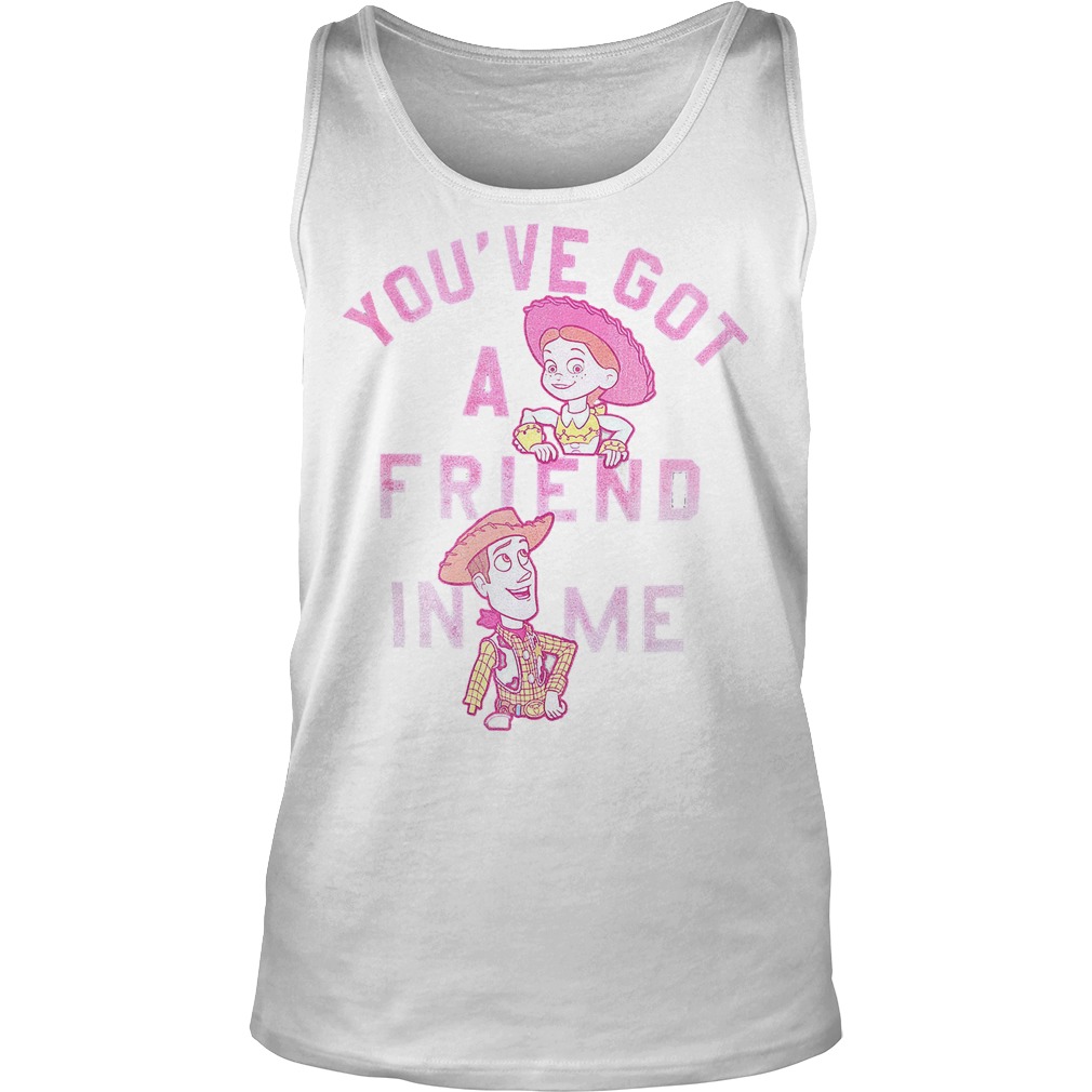 Toy Story You've Got A Friend In Me Shirt 6 Toy Story You've Got A Friend In Me Tanktop