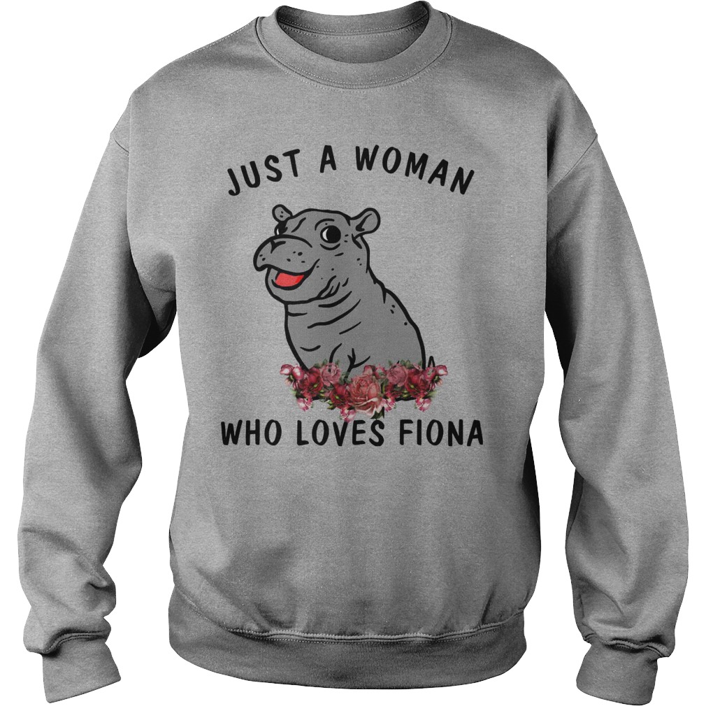 Hippo Just A Woman Who Loves Fiona Shirt 4 Hippo Just A Woman Who Loves Fiona Sweater