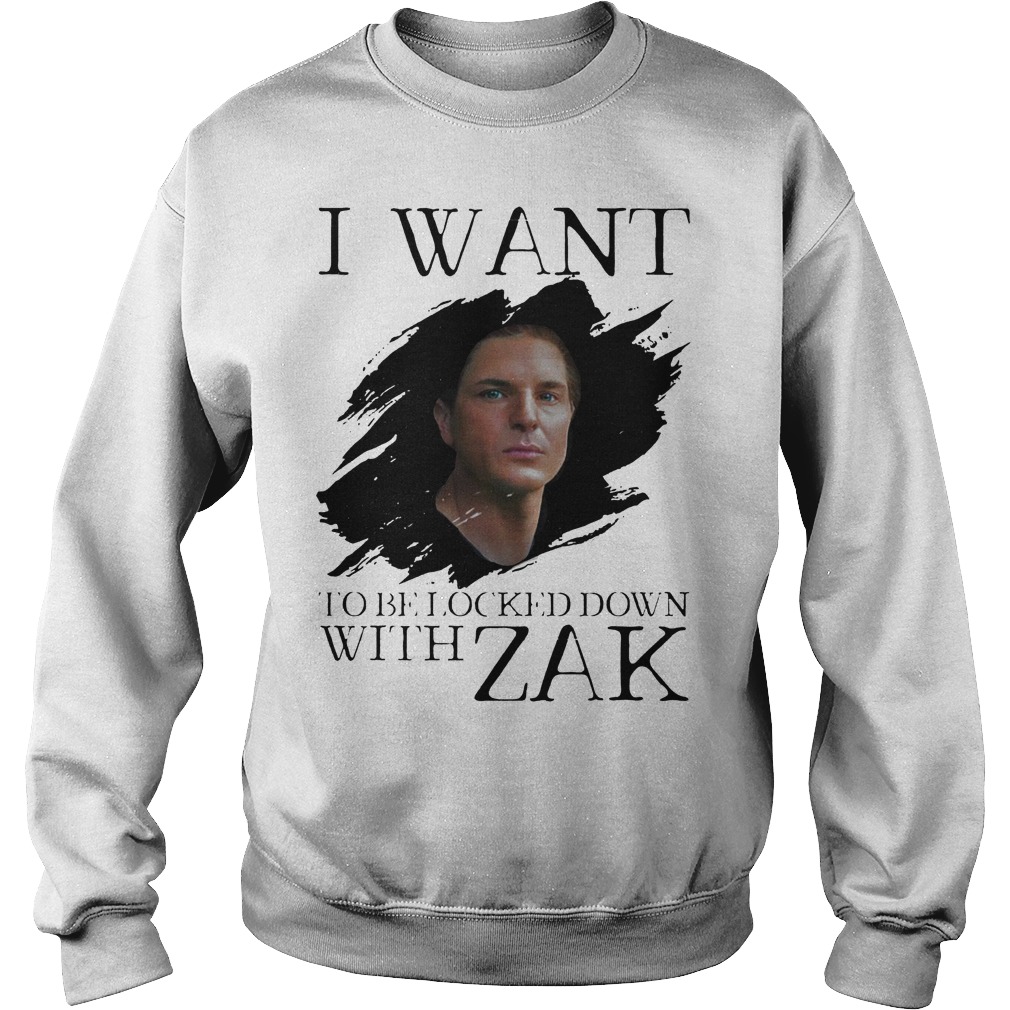 I Want Be Locked Down With Zak Bagans Ghost Adventures Shirt 3 I Want Be Locked Down With Zak Bagas Ghost Adventures Sweater
