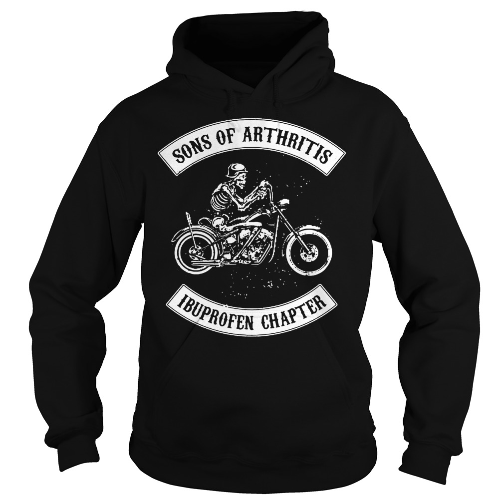 Sons Of Arthritis Ibuprofen Chapter Shirt 2 Sons Of Arthritis Ibuprofen Chapter Hoodie