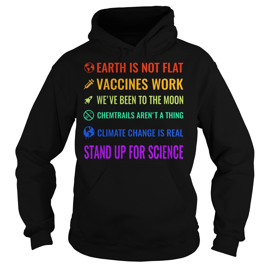 Stand Up For Science Shirt 13 Stand Up For Science Hoodie