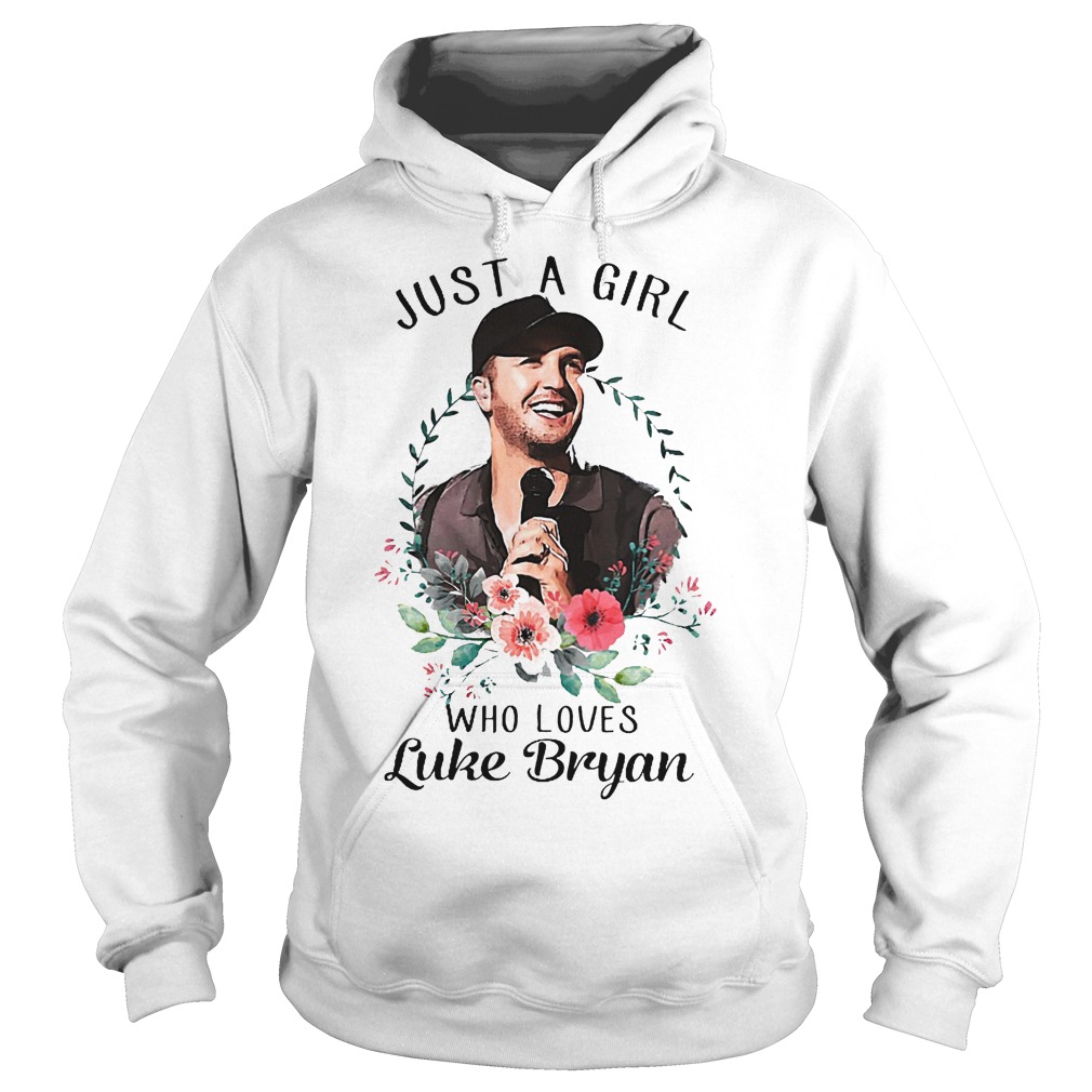 Just A Girl Who Loves Luke Bryan Shirt 2 Just A Girl Who Loves Luke Bryan Hoodie