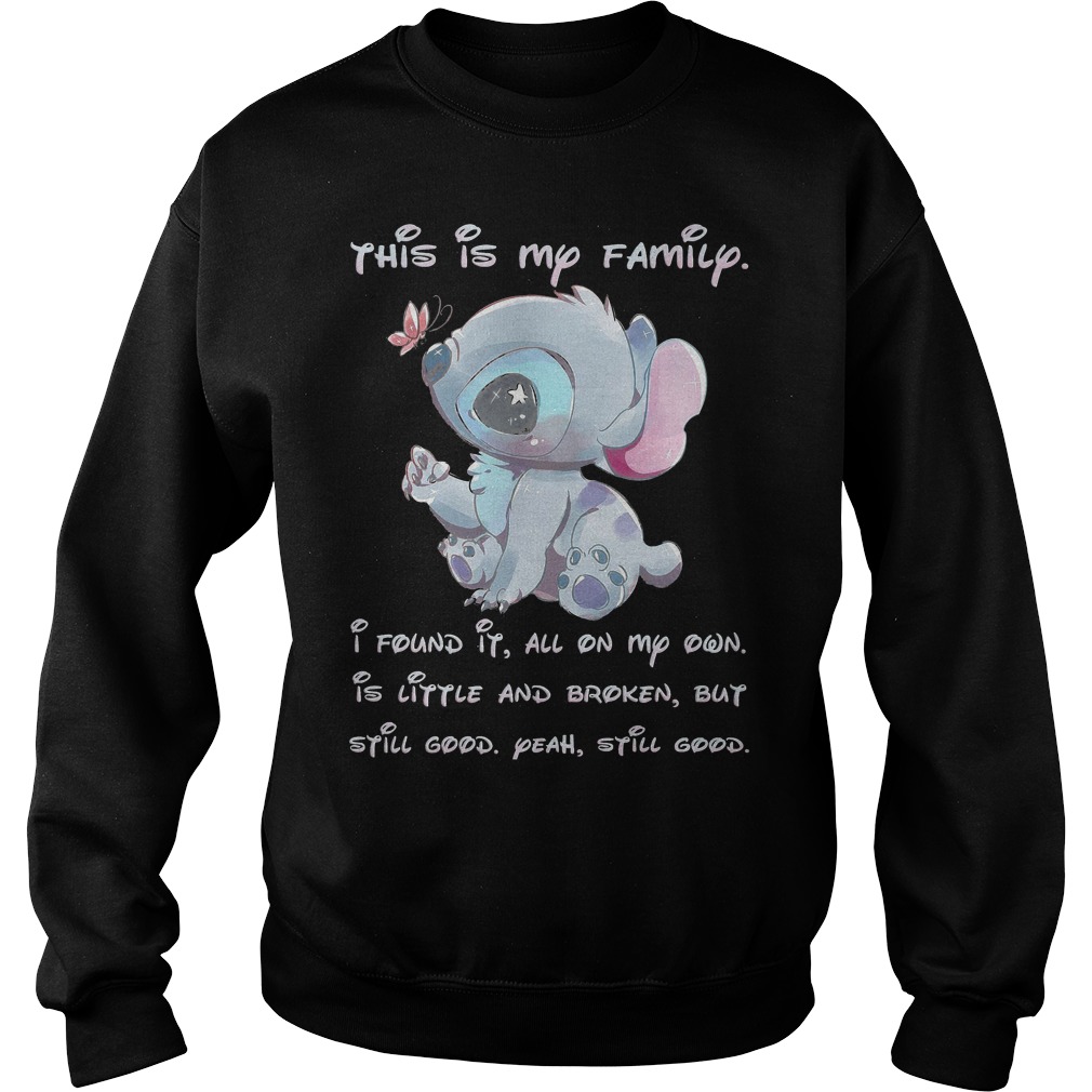 Stitch This Is My Family I Found It All On My Own Shirt 3 Stitch This Is My Family I Found It All On My Own Sweater