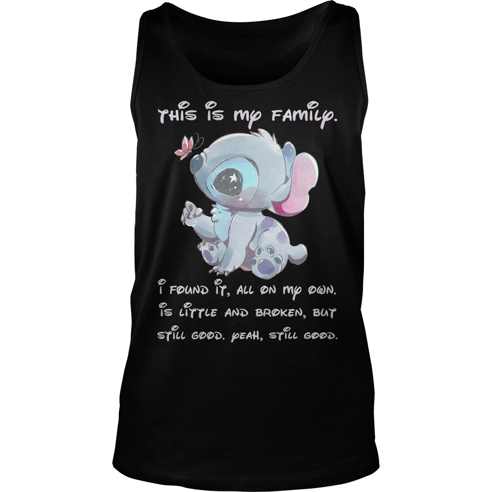 Stitch This Is My Family I Found It All On My Own Shirt 6 Stitch This Is My Family I Found It All On My Own Tanktop
