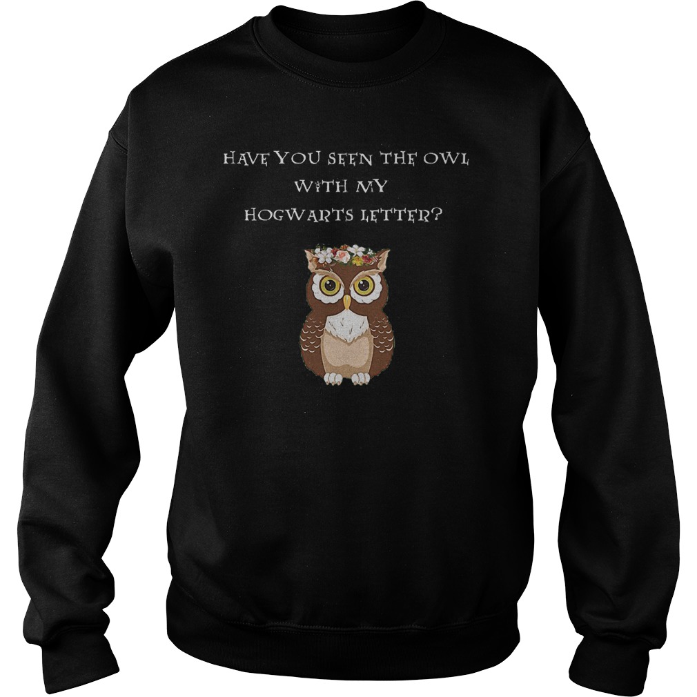 Have You Seen The Owl Shirt 3 Have You Seen The Owl Shirt Sweater