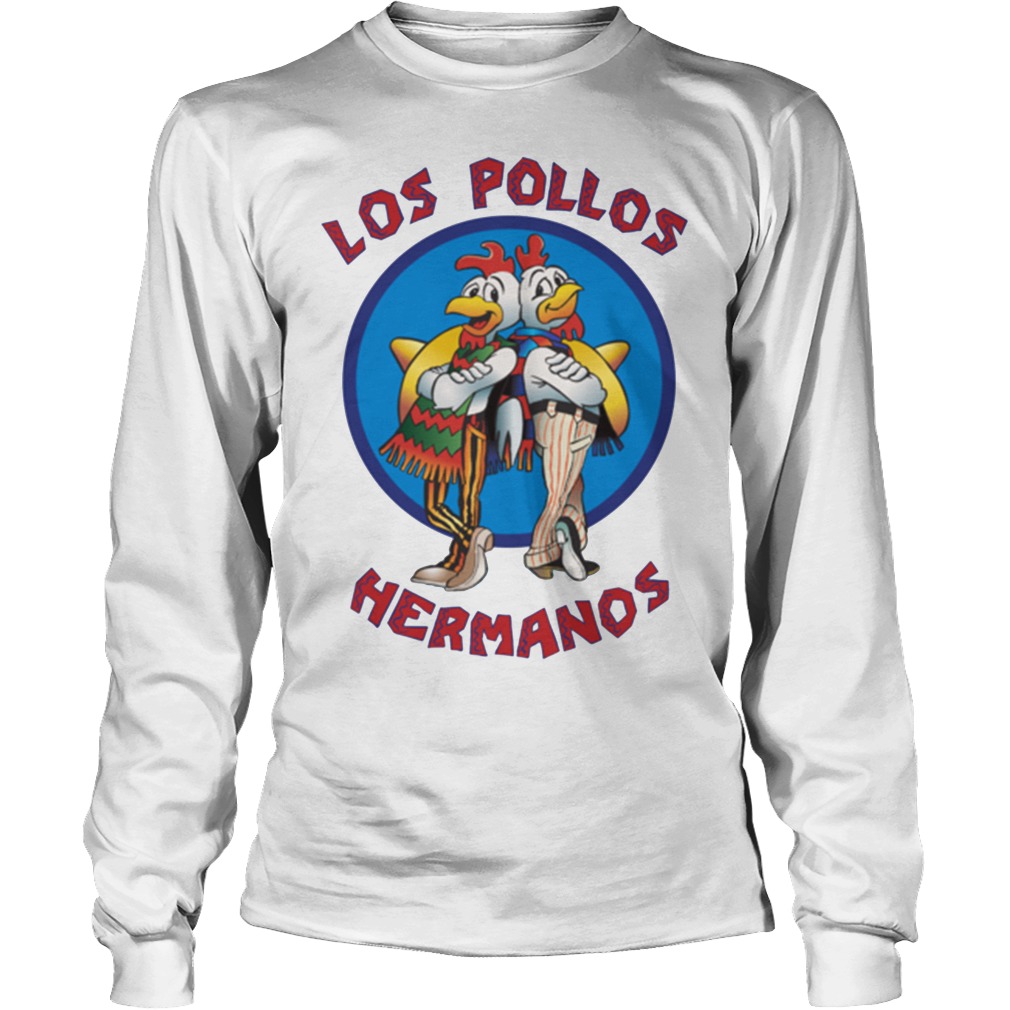 Breaking Bad Los Pollos Hermanos T-Shirt 4 Breaking Bad Los Pollos Hermanos Longsleeve