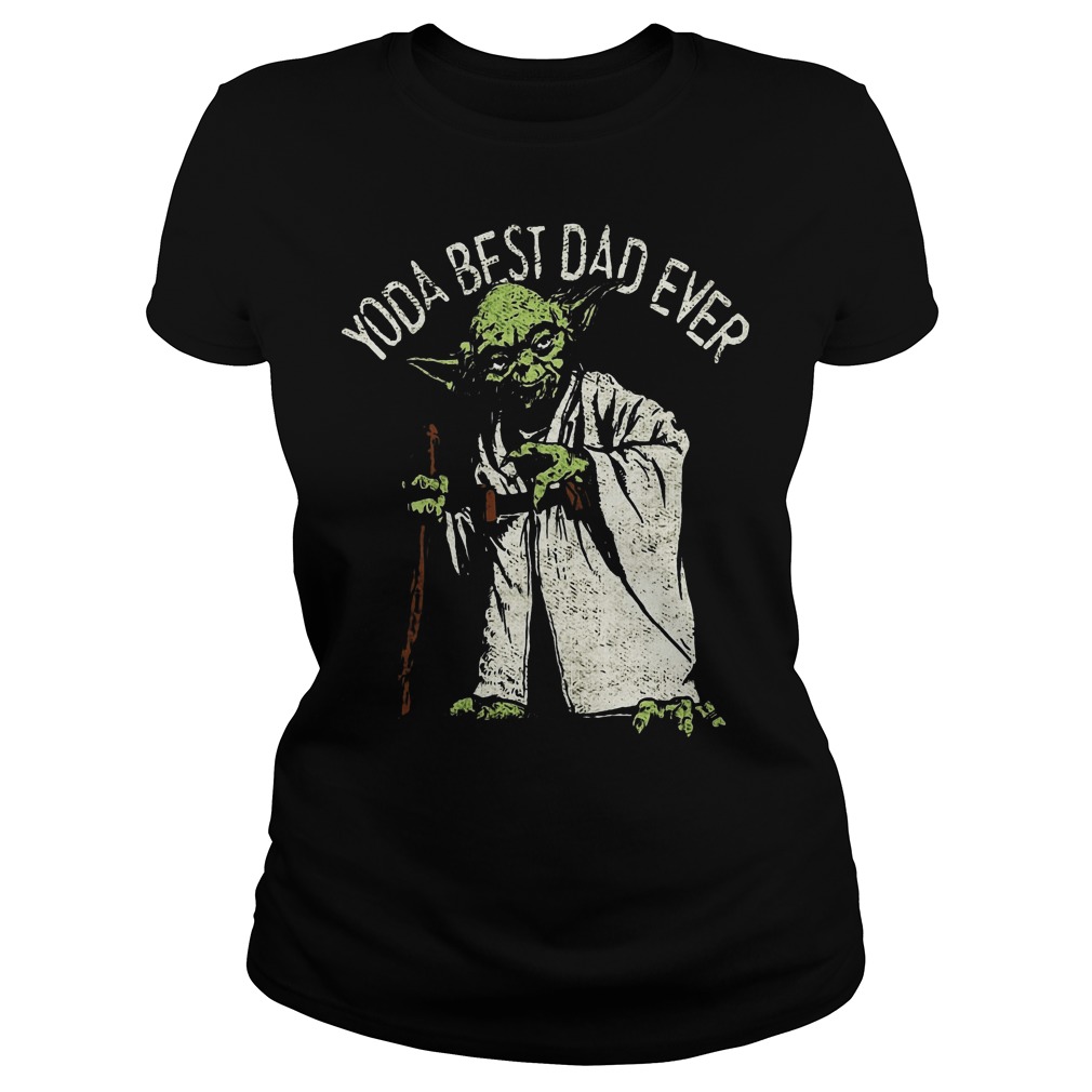 Star Wars Yoda Best Dad Ever Graphic T-Shirt 7 Star Wars Yoda Best Dad Ever Graphic Ladies