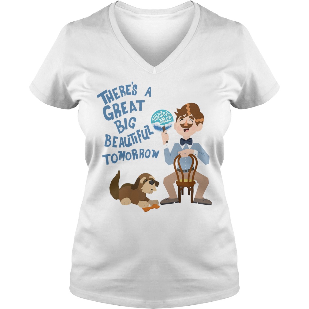 There's A Great Big Beautiful Tomorrow T-Shirt 5 There's A Great Big Beautiful Tomorrow V Neck