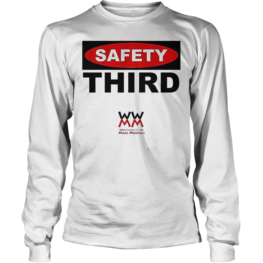 Official WWMM Safety Third TShirt Premium Sporting Fashion