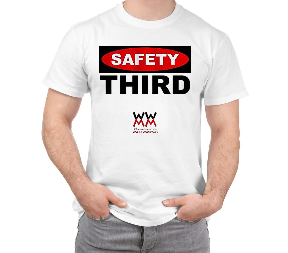 Official WWMM Safety Third TShirt, hoodie, sweater, longsleeve tshirt
