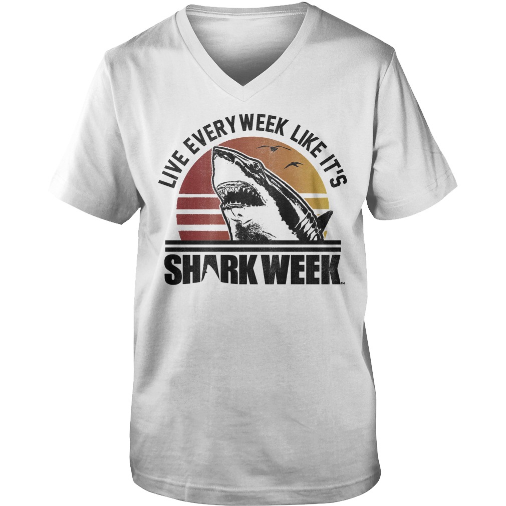 Shark Week Live Every Week Like It's T-Shirt 23 Shark Week Live Every Week Like It's T-Shirt Guys V-Neck