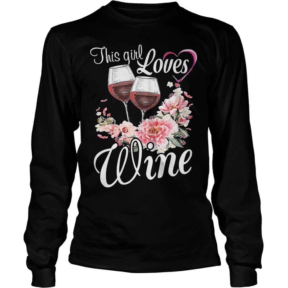 This Girl Loves Wine T-Shirt 3 This Girl Loves Wine T-Shirt Unisex Longsleeve Tee