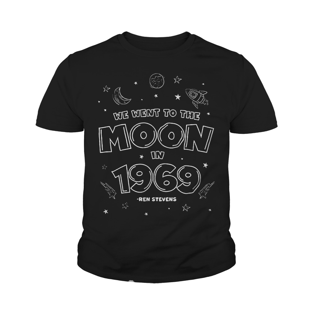 We Went To The Moon In 1969 T-Shirt 9 We Went To The Moon In 1969 T-Shirt Youth Tee