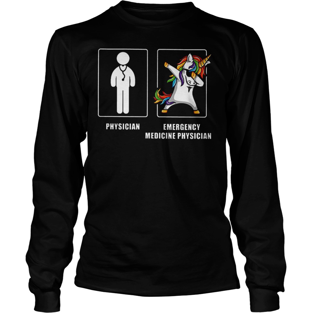 Emergency Medicine Physician Unicorn Dabbing Shirt 3 Emergency Medicine Physician Unicorn Dabbing Shirt Longsleeve Tee Unisex