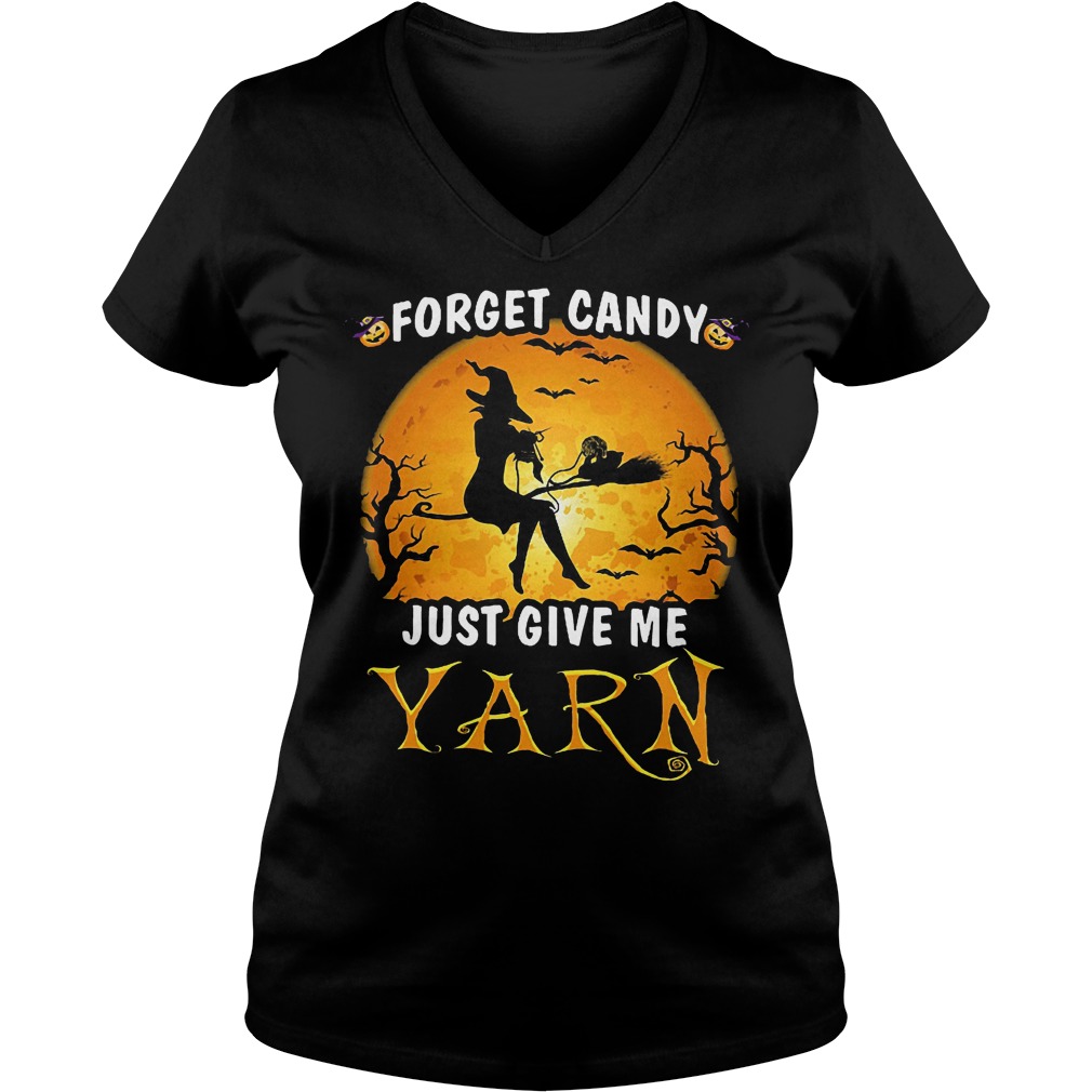 Forget Candy Just Give Me Yarn 4 Forget Candy Just Give Me Yarn Ladies V-Neck
