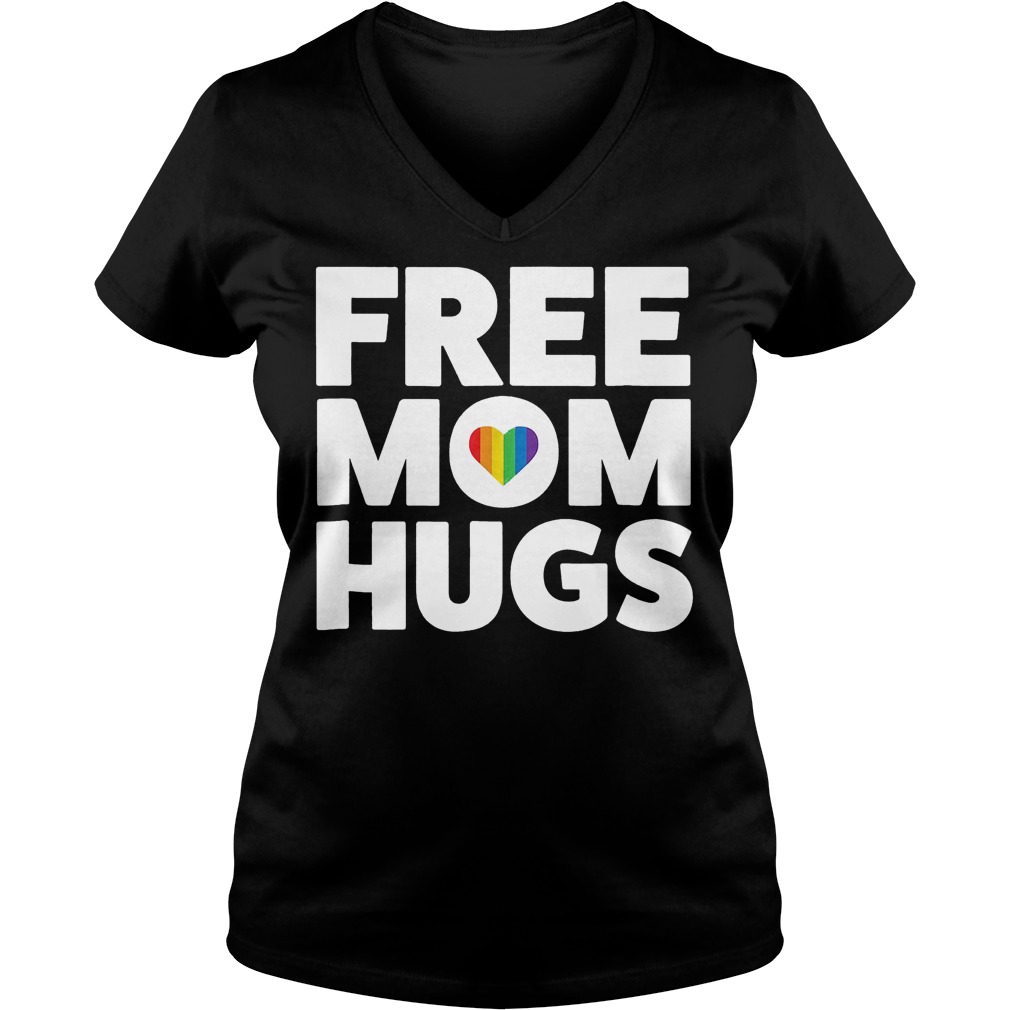 Free Mom Hugs Rainbow Heart shirt 4 Free Mom Hugs Rainbow Heart shirt Ladies V-Neck
