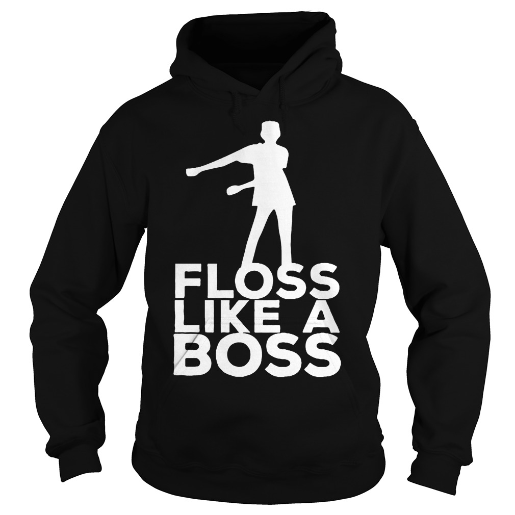Floss like a boss shirt 9 Floss like a boss shirt Hoodie