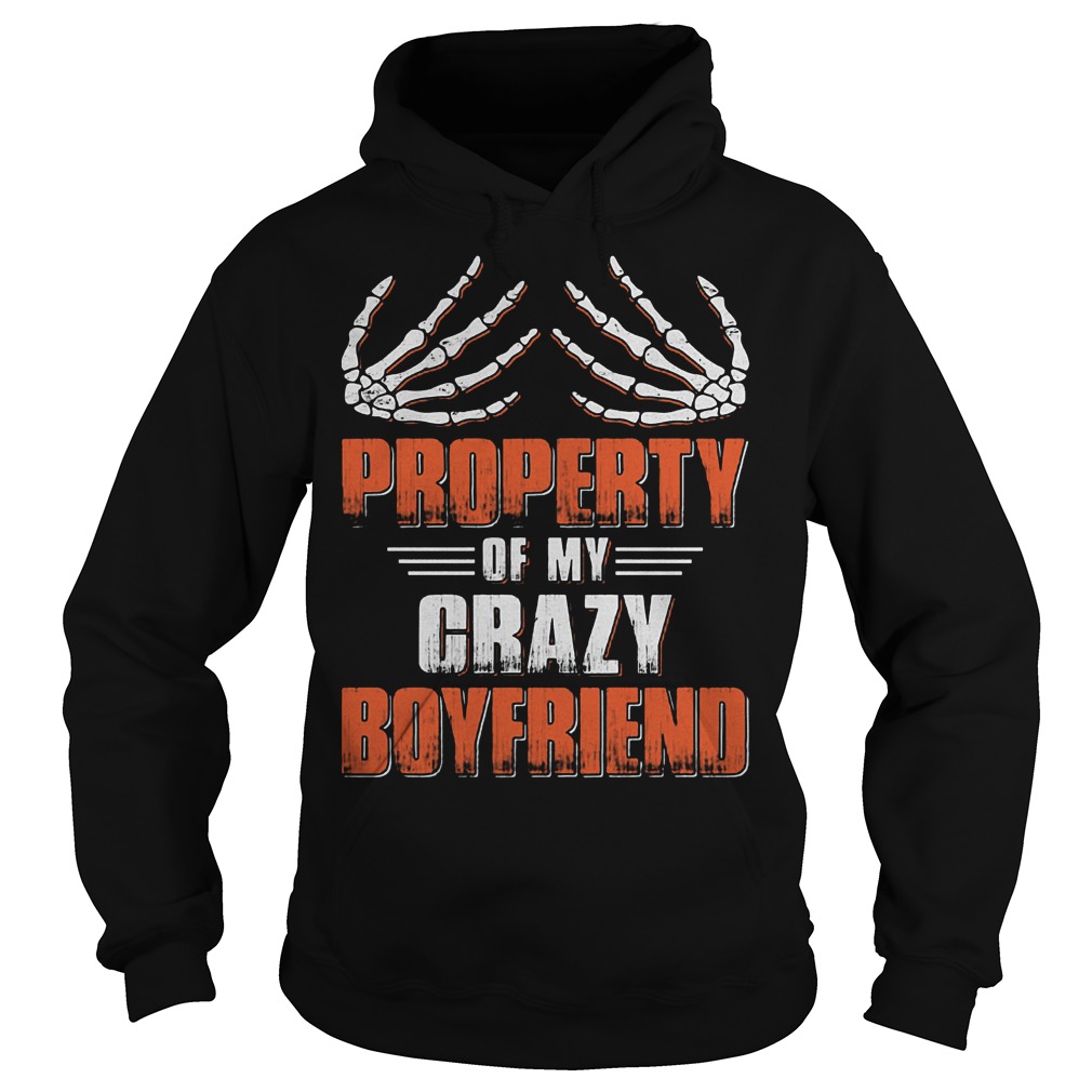 Skeleton hand boops property of my crazy boyfriend shirt 2 Skeleton hand boops property of my crazy boyfriend shirt Hoodie