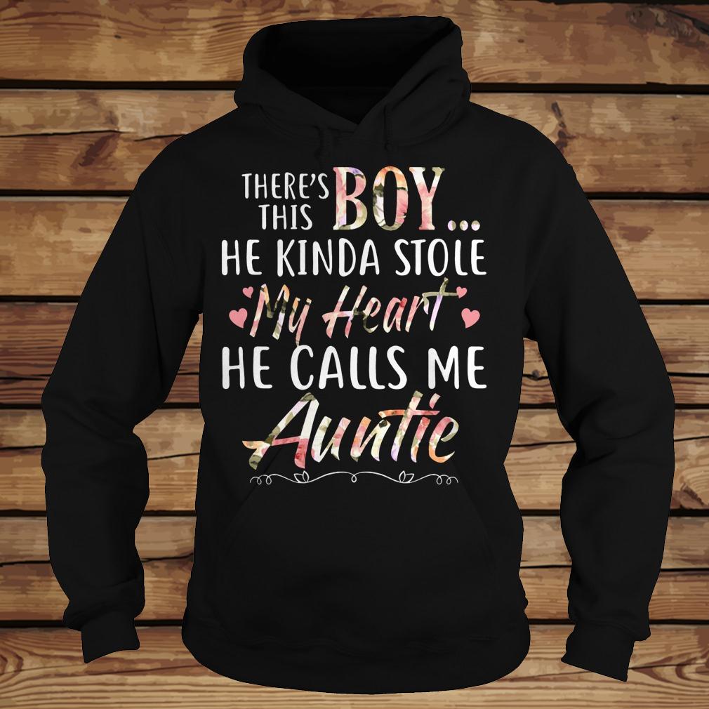 There's this boy he kinda stole my heart hel calls me auntie shirt 2 There's this boy he kinda stole my heart hel calls me auntie shirt Hoodie