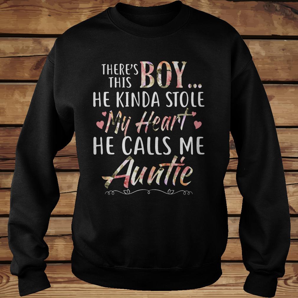 There's this boy he kinda stole my heart hel calls me auntie shirt 3 There's this boy he kinda stole my heart hel calls me auntie shirt Sweatshirt Unisex