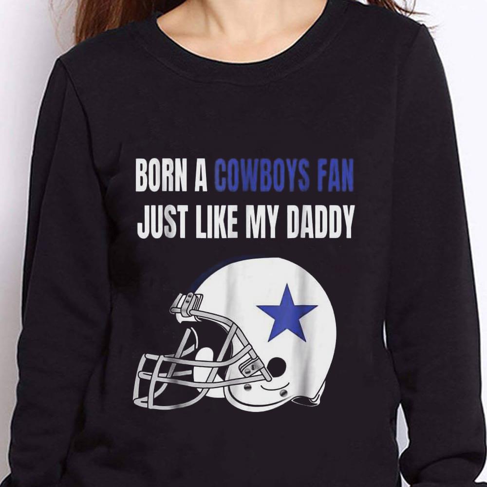 https://cdn.gifteeshirt.com/teesporting/2018/12/Born-A-Cowboys-Fan-My-Daddy-shirt_4.jpg