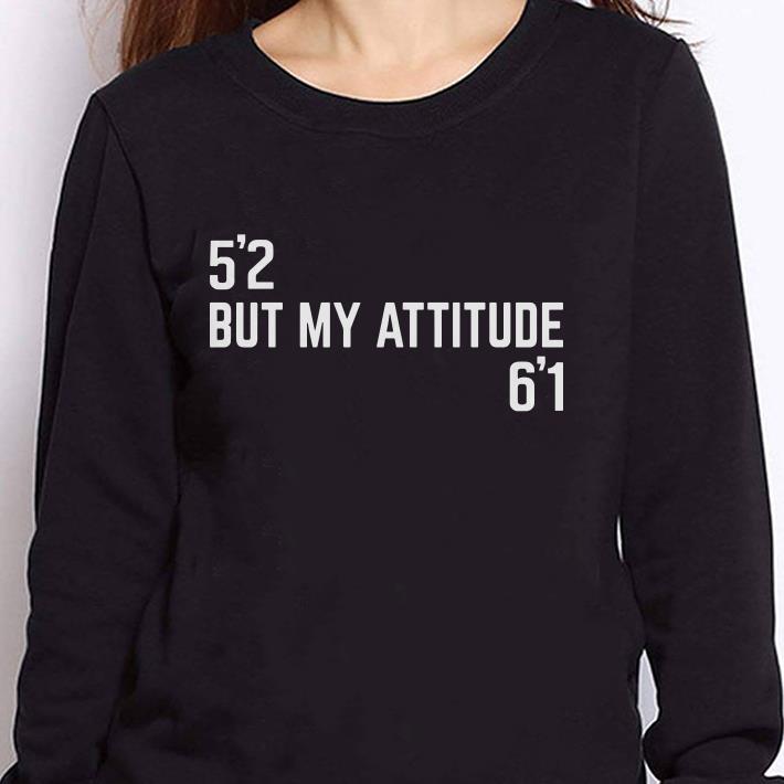 https://cdn.gifteeshirt.com/teesporting/2018/12/But-my-attitude-61-shirt_4.jpg
