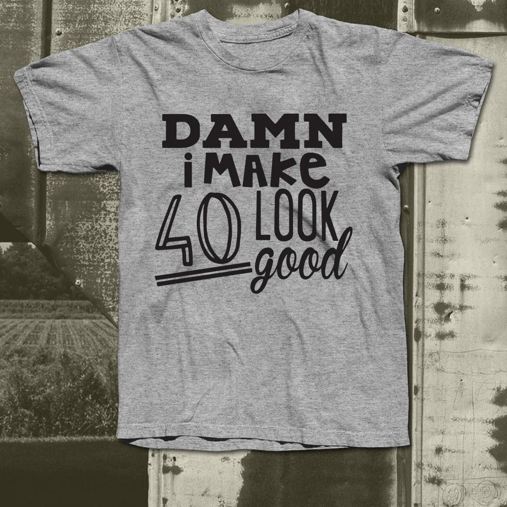 https://cdn.gifteeshirt.com/teesporting/2018/12/Damn-40-look-good-Shirt_4.jpg