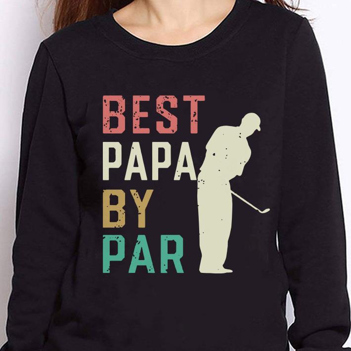 https://cdn.gifteeshirt.com/teesporting/2018/12/Golf-Papa-Best-papa-by-par-Father-s-Day-shirt_4.jpg