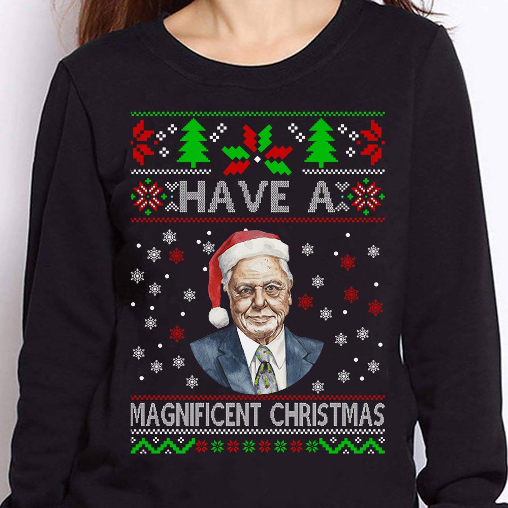 https://cdn.gifteeshirt.com/teesporting/2018/12/Have-A-Magnificent-Christmas-David-Attenborough-shirt_4.jpg