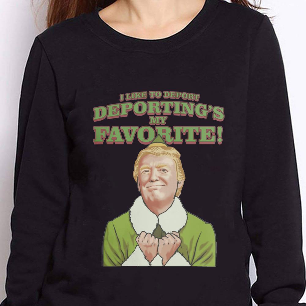 https://cdn.gifteeshirt.com/teesporting/2018/12/Trump-I-like-to-deport-Deporting-s-my-favorite-shirt_4.jpg