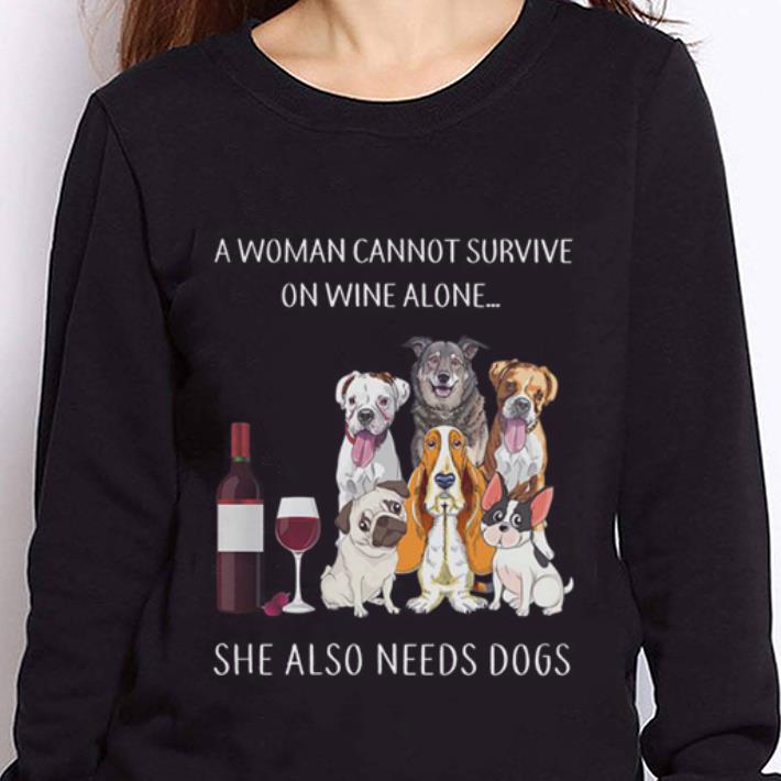 https://cdn.gifteeshirt.com/teesporting/2019/01/She-also-needs-dogs-pug-A-Woman-Cannot-Survive-on-wine-alone-shirt_4.jpg