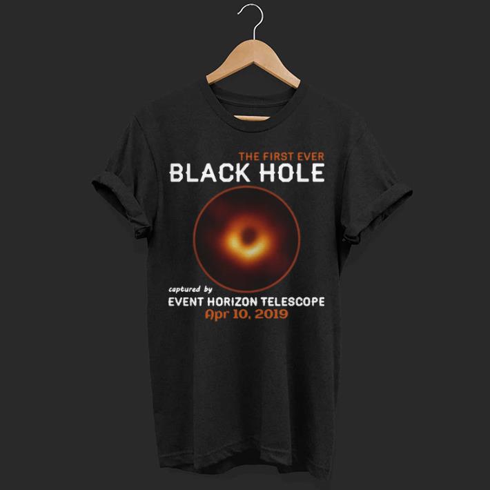 The first ever black hole captured by event horizon telescope shirt