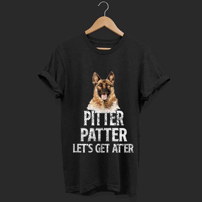 Awesome Pitter patter Let's get Ater shirt