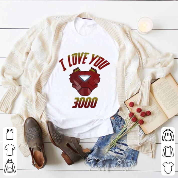 Funny I Love You 3000 Iron Man Avengers Endgame Tony Stark shirt 5 Funny I Love You 3000 Iron Man Avengers Endgame Tony Stark shirt