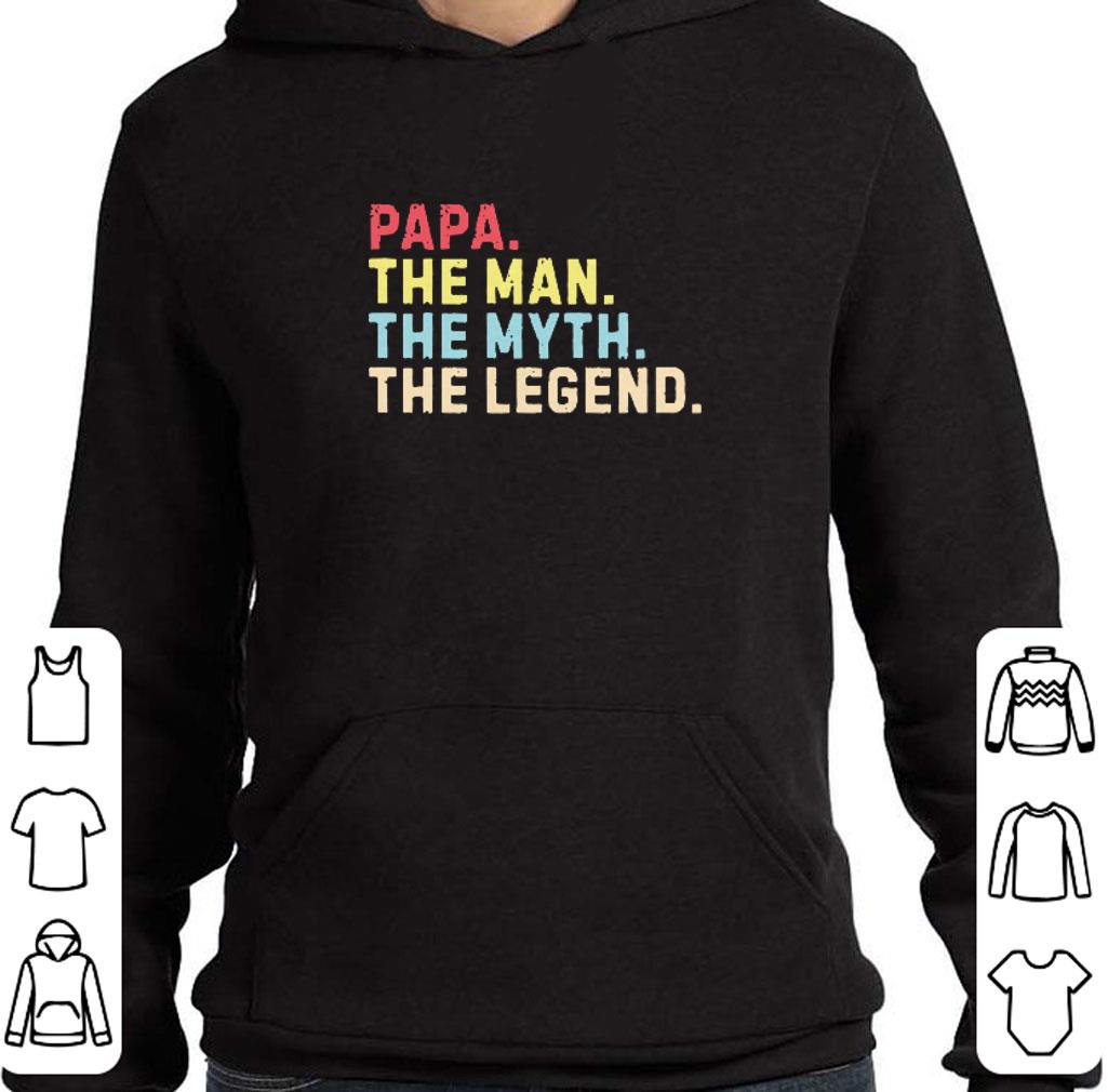 Funny Papa the man the myth the legend shirt