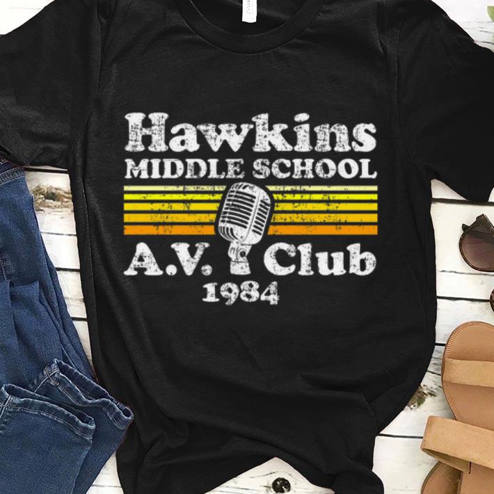 Hawkins Middle School A.V. Club 1984 shirt