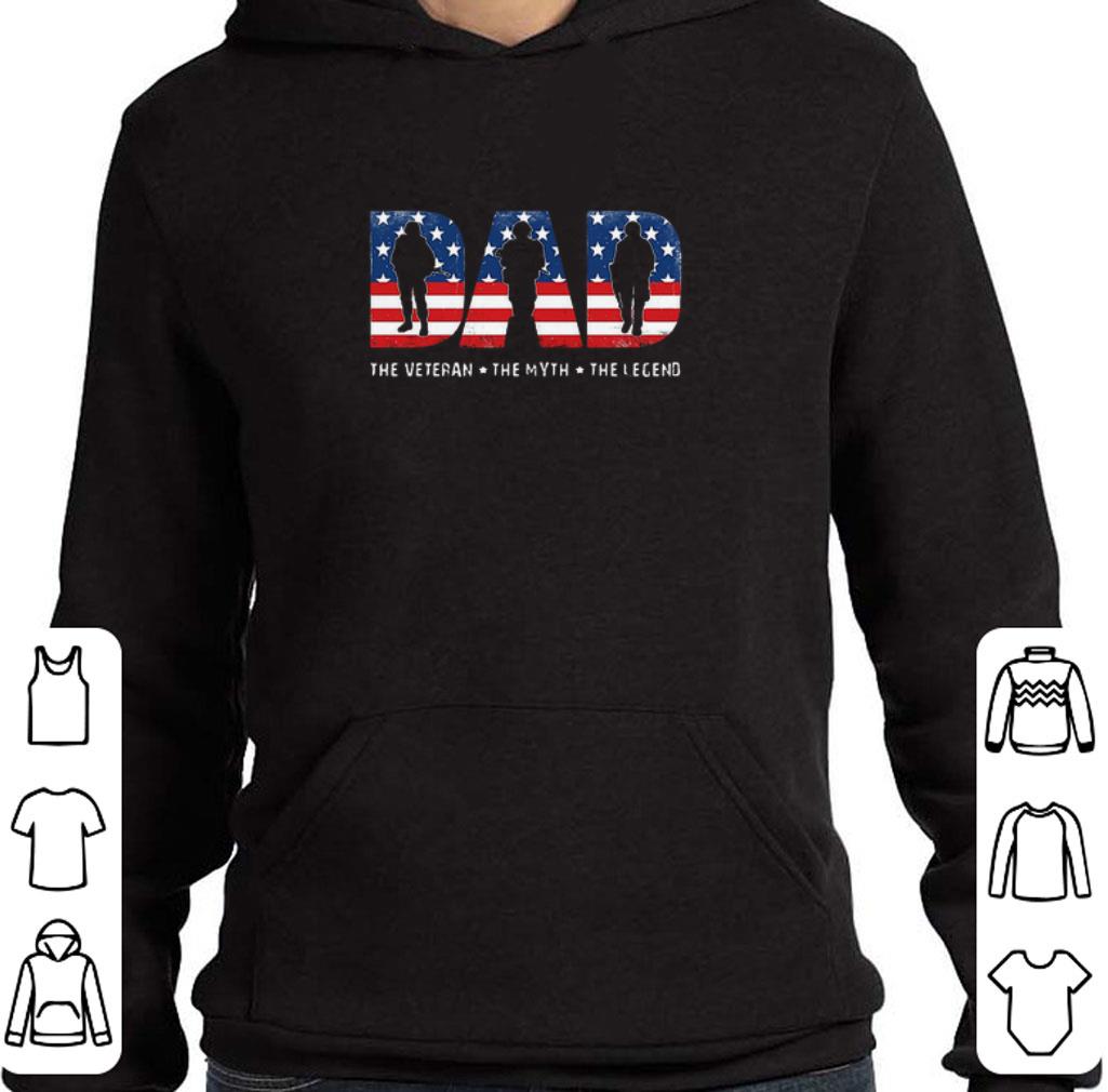 Hot Dad the veteran the myth the legend America flag shirt