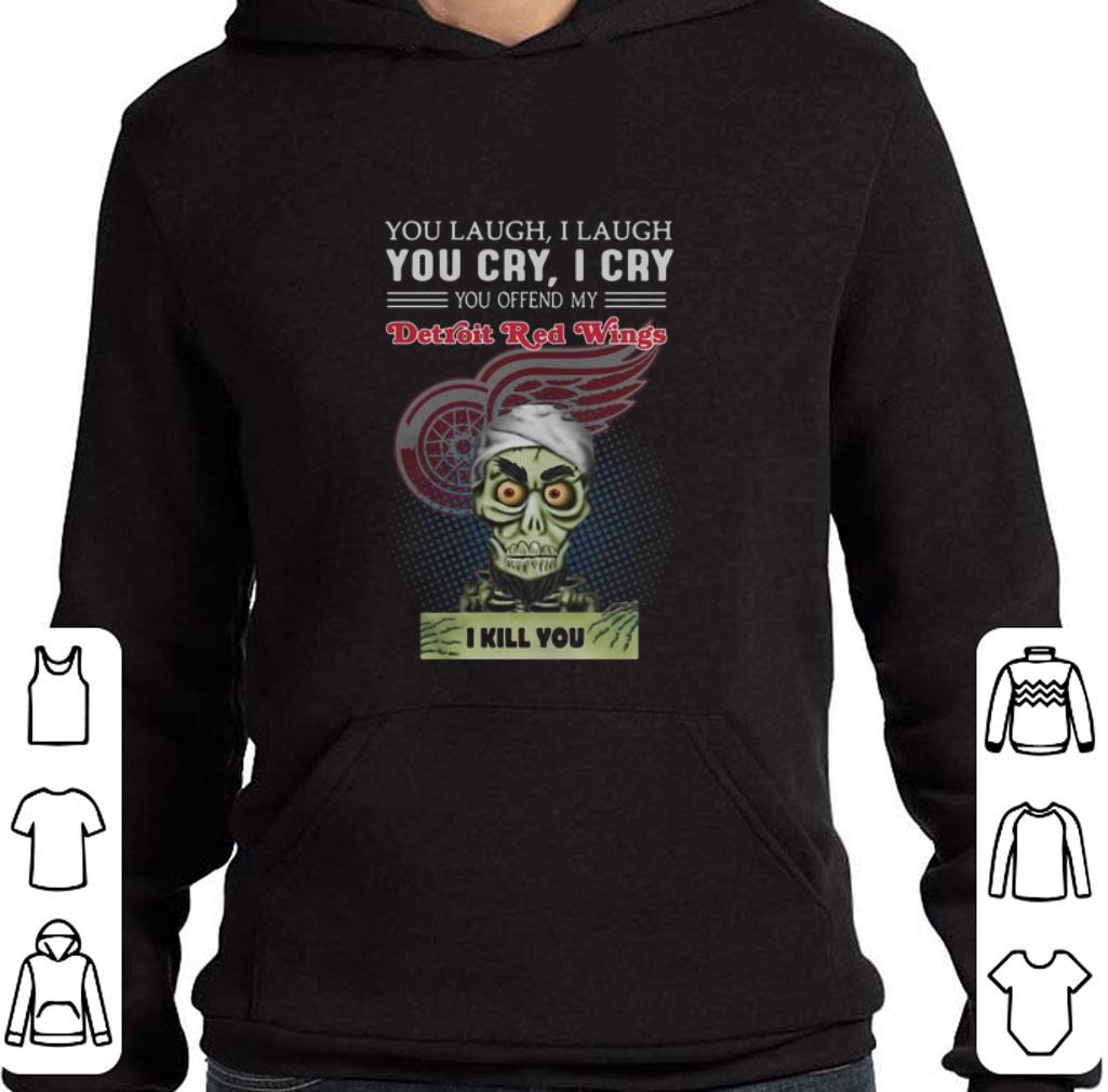 Hot Jeff Dunham you laugh you cry you offend my Detroit Red Wings shirt