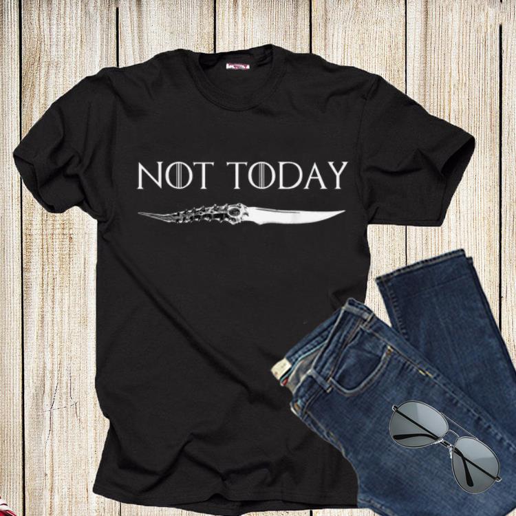 Not Today Catspaw Game Of Throne shirt