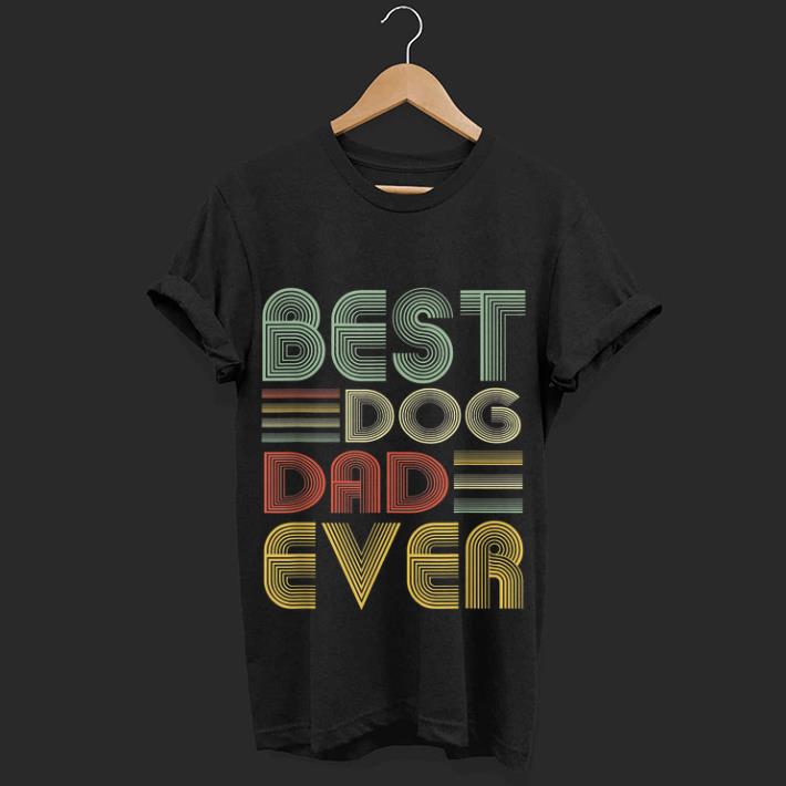 Official Vintage Best Dog Dad Ever Father's Day Shirt