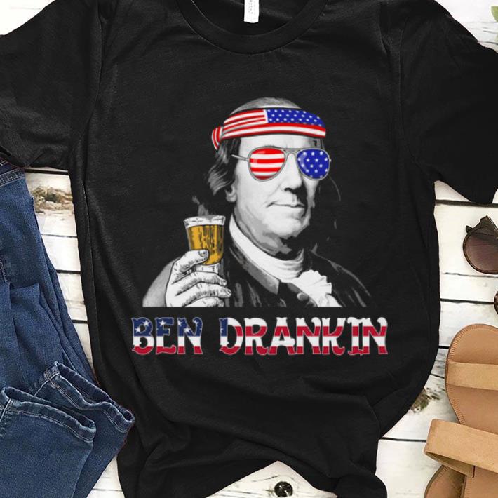 Original Ben Drankin 4th July Independence Day Shirt