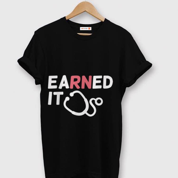 Earned Rn T-Shirt: Funny Nurse Tshirt, Soft Vintage Feel